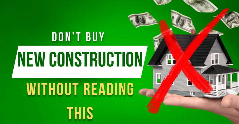 Hidden Risks of New Construction Homes: What You Need to Know